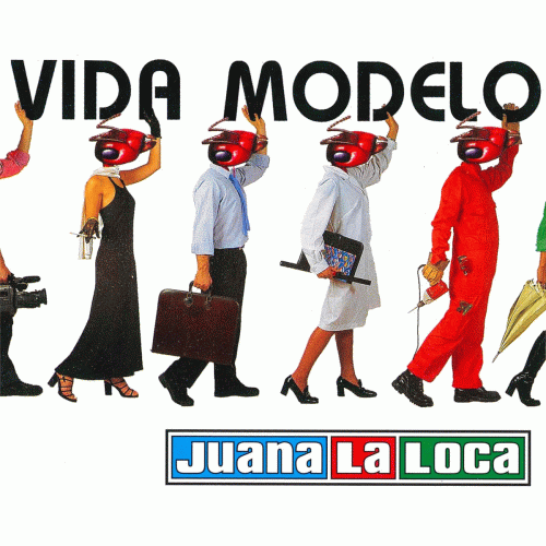 Juana La Loca : Vida Modelo (Single)